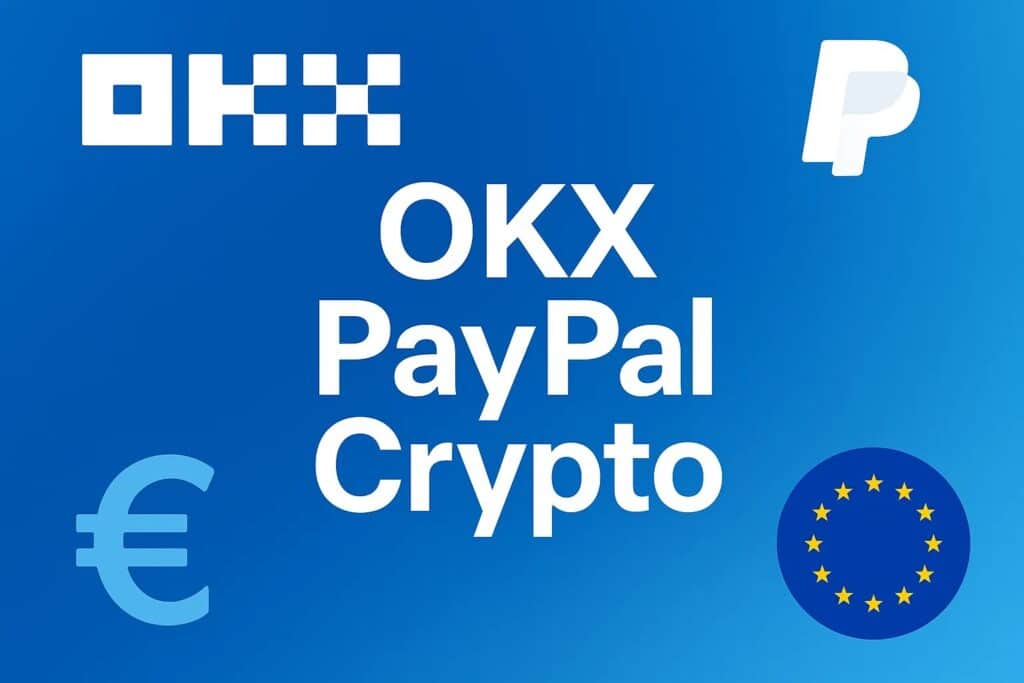 OKX Collaborates with PayPal to Facilitate Crypto Purchases in Europe