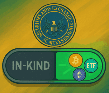 SEC Allows In-Kind Redemptions for Crypto ETFs