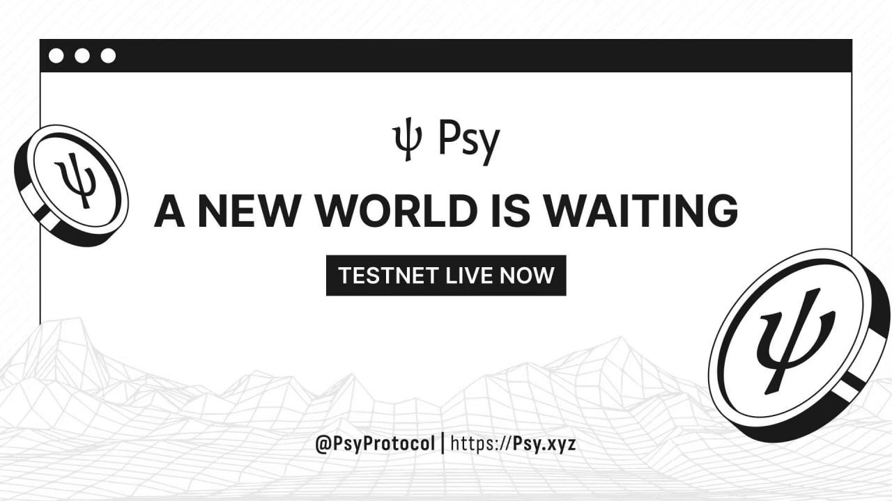 Psy Protocol's Testnet Launch: Merging Internet Scale with Bitcoin-Level Security