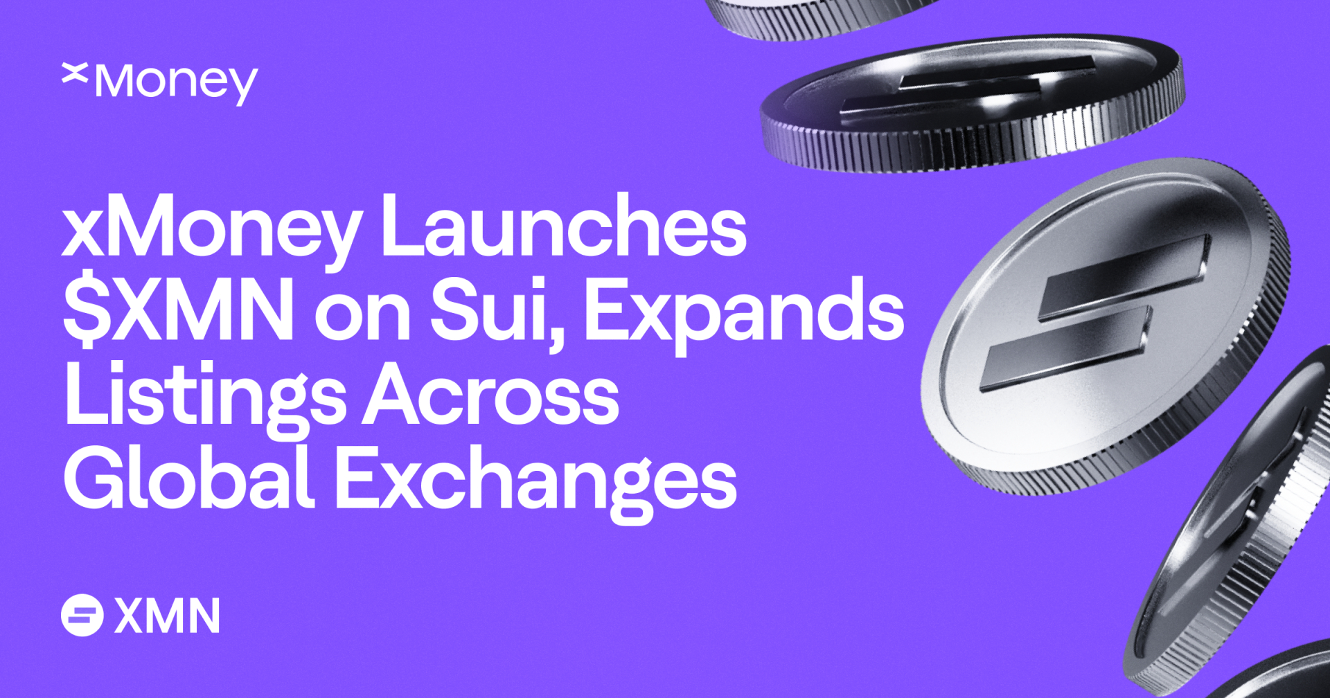 xMoney Unveils $XMN Token on Sui, Furthering Its Global Reach